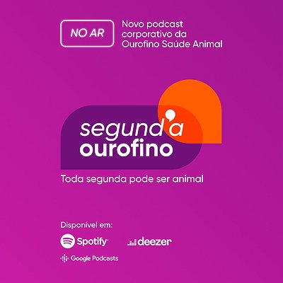 Ourofino Saúde Animal estreia podcast voltado para mundo corporativo